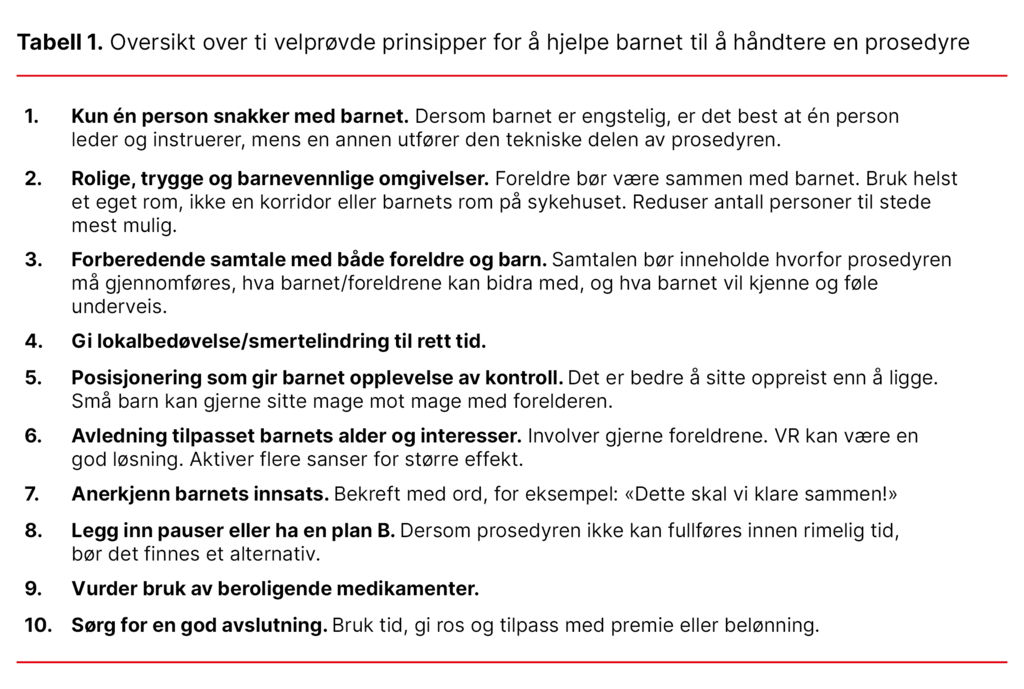 Tabell 1. Oversikt over ti velprøvde prinsipper for å hjelpe barnet til å håndtere en prosedyre