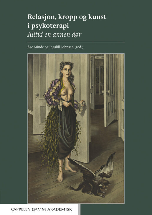 Boken "Relasjon, kropp og kunst i psykoterapi" Bildet viser boken "Relasjon, kropp og kunst i psykoterapi"